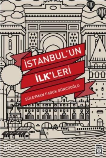 İstanbulun İlkleri - 2