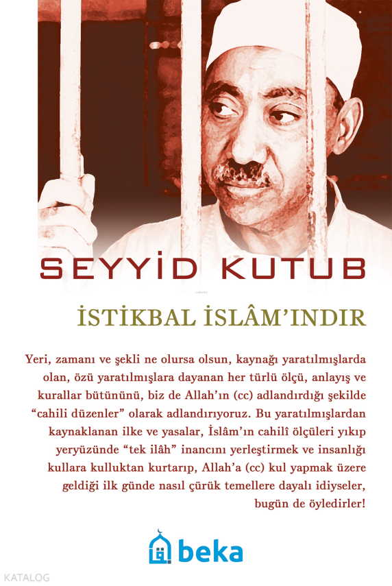 İstikbal İslamındır - 1