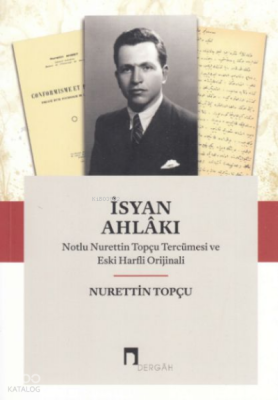 İsyan Ahlakı Notlu - 2