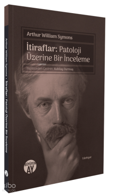 İtiraflarPatoloji Üzerine Bir İnceleme - Büyüyen Ay Yayınları
