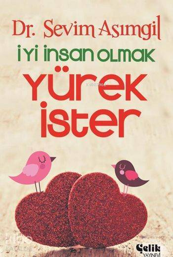 İyi İnsan Olmak Yürek İster - 2
