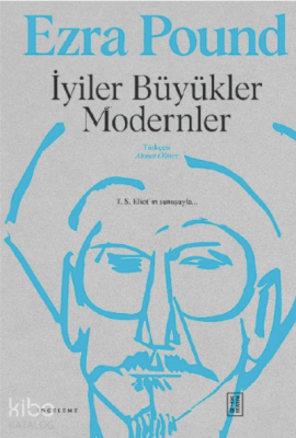 İyiler Büyükler Modernler - Ketebe Yayınları (1)