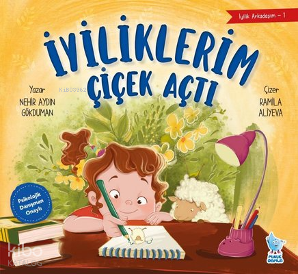 İyiliklerim Çiçek Açtı - İyilik Arkadaşım 1 - 1