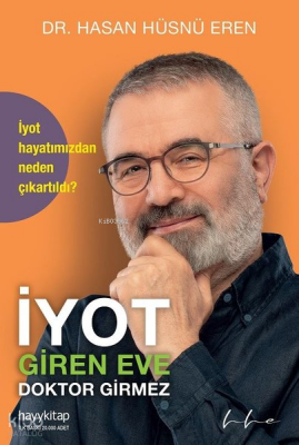 İyot Giren Eve Doktor Girmez - 2