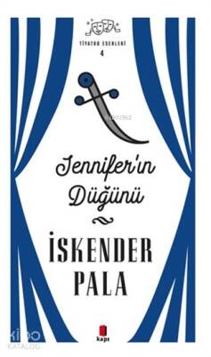 Jenniferın Düğünü - Tiyatro Eserleri 4 - 1