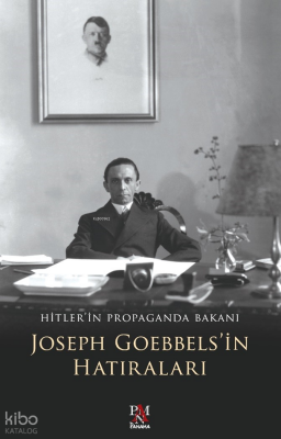 Joseph Goebbelsin Hatıraları - 2