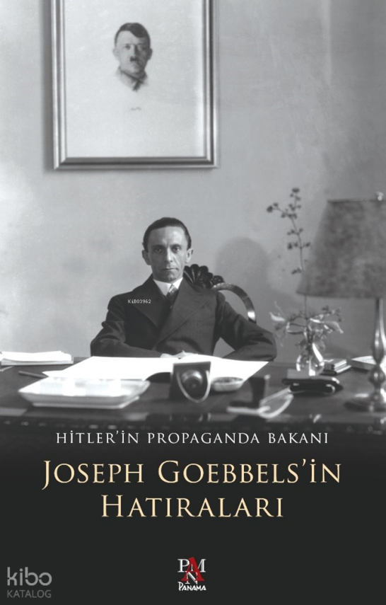 Joseph Goebbelsin Hatıraları - 2