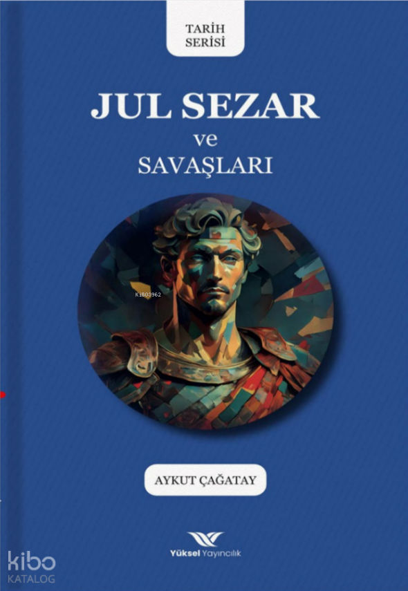 Jul Sezar ve Savaşları - 1