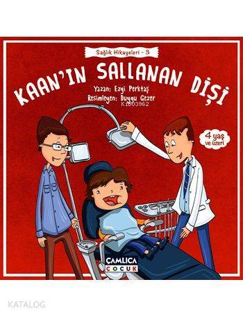 Kaanın Sallanan Dişi (4+ Yaş) Sağlık Hikayeleri - 3 - 1