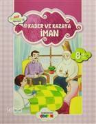 Kader ve Kazaya İman Akif Amentüyü Öğreniyor - 1