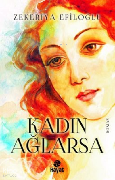Kadın Ağlarsa - 2