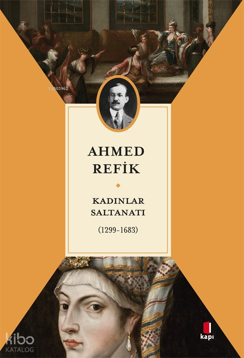 Kadınlar Saltanatı(1299-1683) - 1