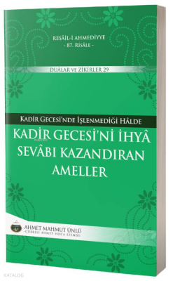 Kadir Gecesini İhya Sevabı Kazandıran Ameller - Ahıska Yayınevi