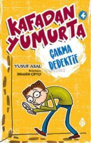 Kafadan Yumurta 4 Çakma Dedektif - 2