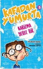 Kafadan Yumurta 5 Karizma Yerle Bir - 2