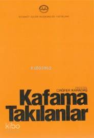 Kafama Takılanlar - 2