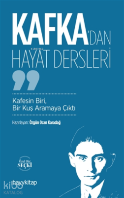 Kafka’dan Hayat Dersleri - 2