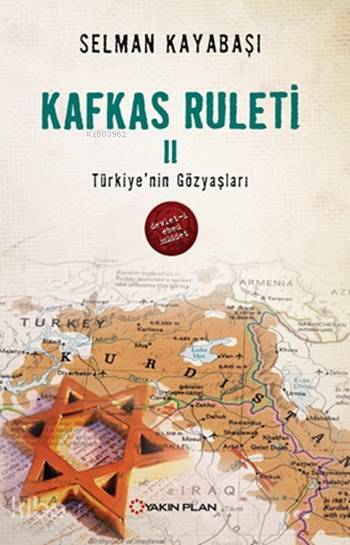 Kafkas Ruleti 2 Türkiyenin Gözyaşları - 1