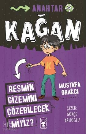 Kağan - Resmin Gizemini Çözebilecek Miyiz? - 2