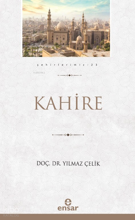 Kahire (Şehirlerimiz-23) - 1