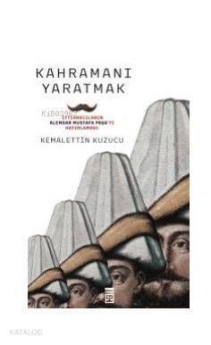 Kahramanı Yaratmak - 2