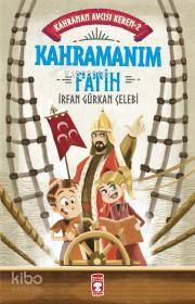 Kahramanım Fatih - Kahraman Avcısı Kerem 2 - 2