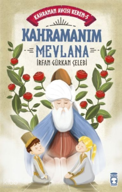 Kahramanım Mevlana - Kahraman Avcısı Kerem 5 - 2