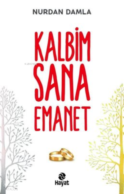 Kalbim Sana Emanet - 2