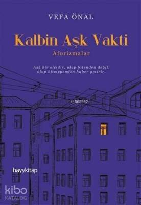 Kalbin Aşk Vakti Aforizmalar - Hayy Kitap