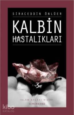 Kalbin Hastalıkları 3 - Semerkand Yayınları (1)