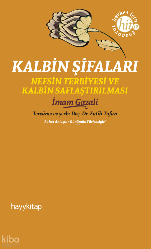 Kalbin Şifaları - 2