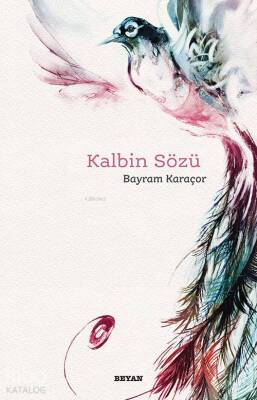 Kalbin Sözü - 2