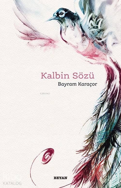 Kalbin Sözü - 2