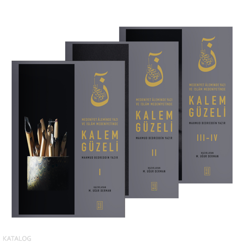 Kalem Güzeli Set Medeniyet Âleminde Yazı ve İslâm Medeniyetinde - 2