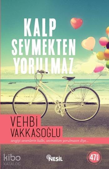 Kalp Sevmekten Yorulmaz - 2