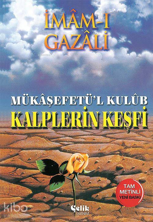 Kalplerin Keşfi Mükaşfetül Kulub (1. Hmr) - 1