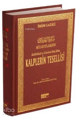 Kalplerin Tesellisi (2. Hamur) SülvetülarifinArifibillahın Gönlünü Hoş Eden - Kahraman Yayınları (1)