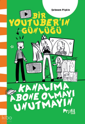 Kanalıma Abone Olmayı UnutmayınBir Youtuber’ın Günlüğü - 1