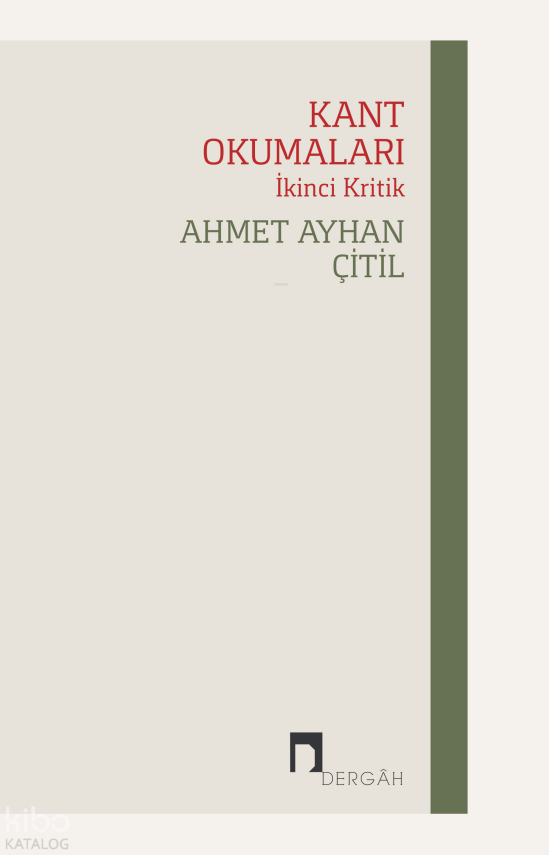 Kant Okumaları-İkinci Kritik - 2