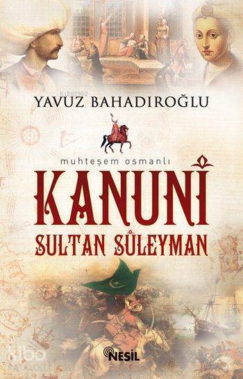 Kanuni Sultan Süleyman - 2