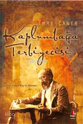 Kaplumbağa Terbiyecisi Osman Hamdi Beyin Romanı - 1