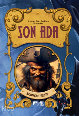 Kaptan Pöti Peri’nin Maceraları - Son Ada - Profil Yayıncılık (1)
