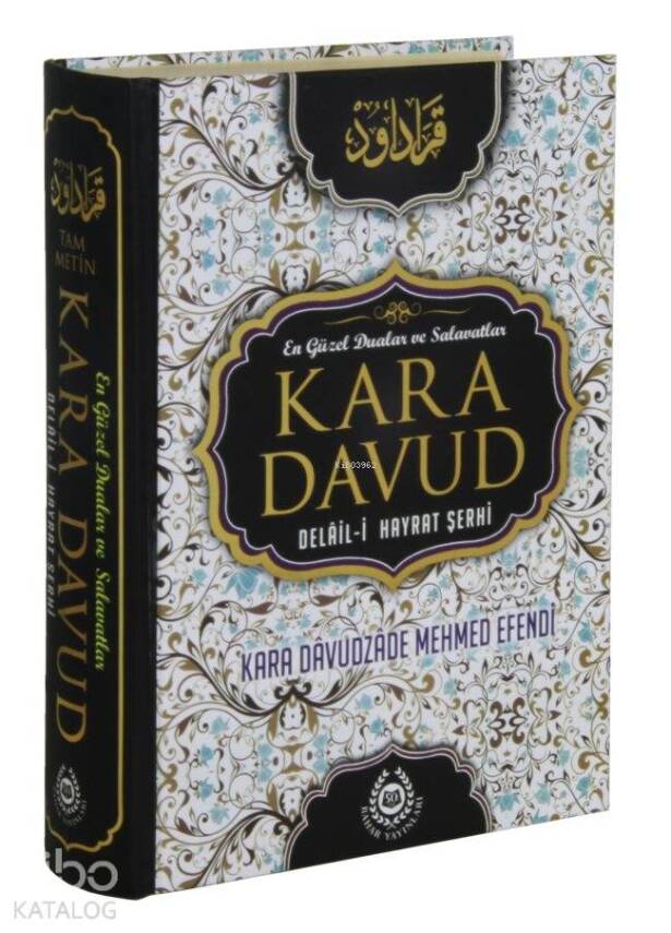 Kara Davud - Delalil-i Hayrat Şerhi Tam Metin - 1