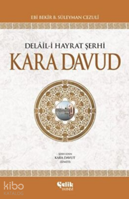 Kara Davut Delal-i Hayrat Şerhi (Ciltli) - 1