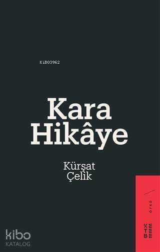 Kara Hikâye - 2