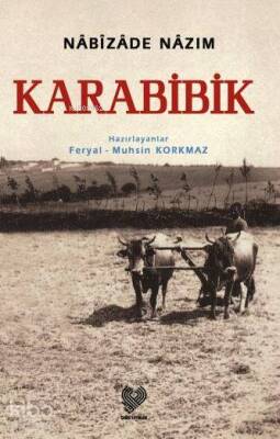Karabibik Osmanlı Türkçesi aslı ile birlikte, sözlükçeli - 1