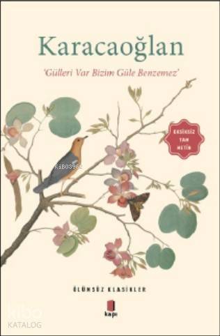 Karacaoğlan Gülleri Var Bizim Güle Benzemez - 1