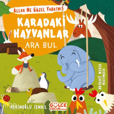 Karadaki Hayvanlar - Ara Bul Allah Ne Güzel Yaratmış - 1