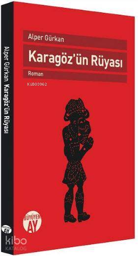 Karagözün Rüyası - 2