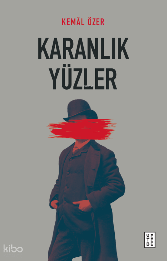 Karanlık Yüzler - 1